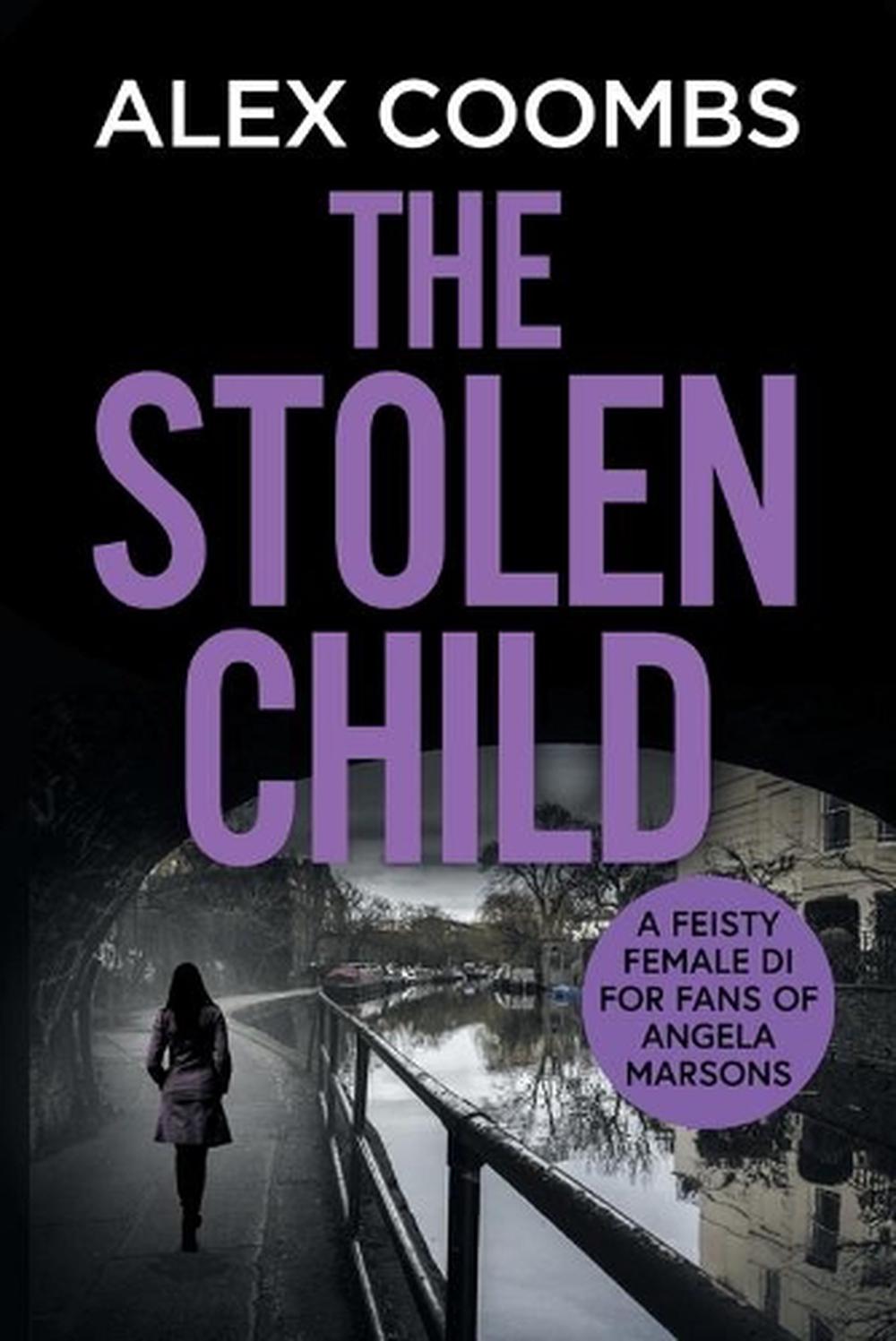 Stolen Child by Laurie Gough Stolen Child by Laurie Gough