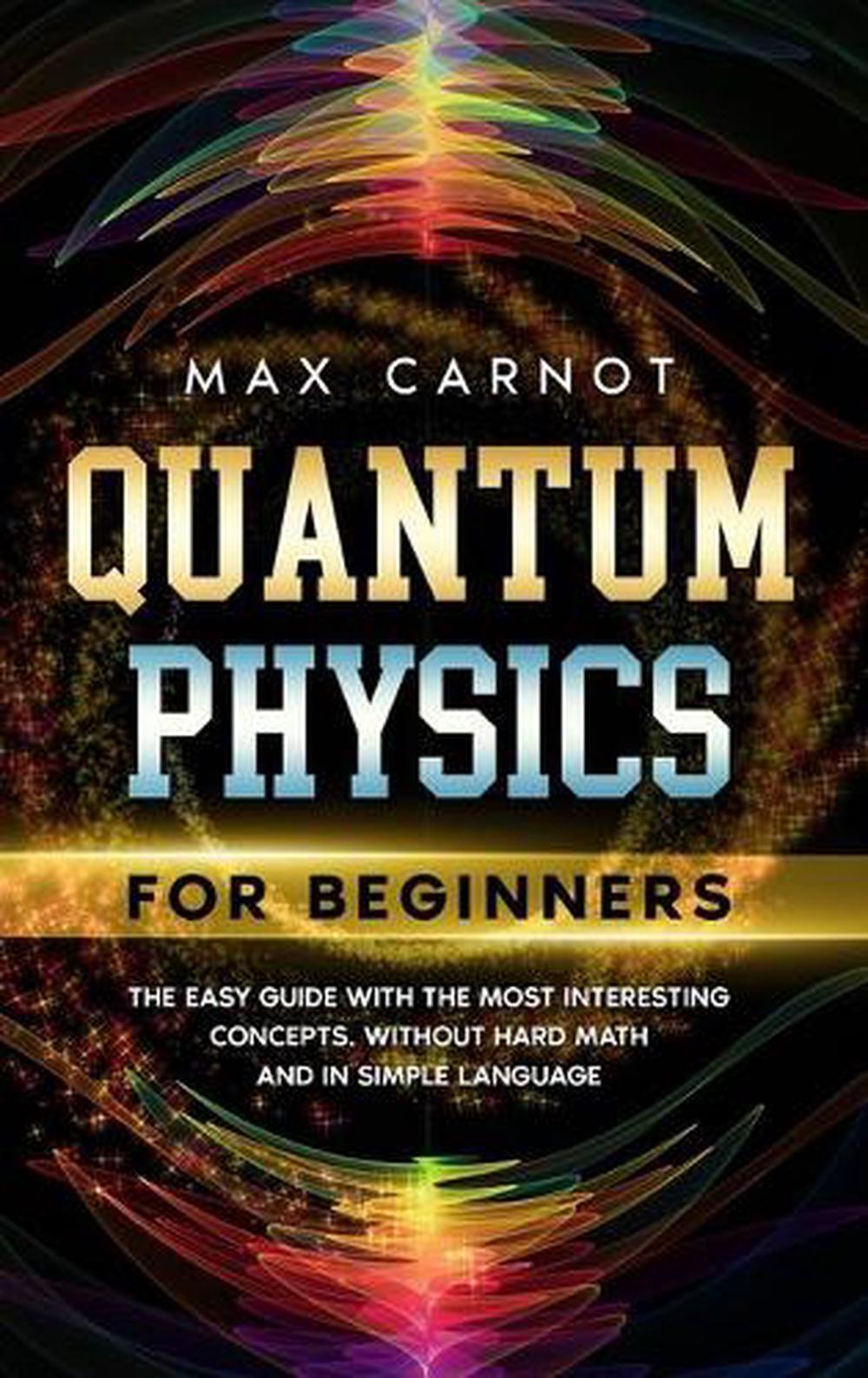 quantum-physics-for-beginners-by-max-carnot-english-hardcover-book