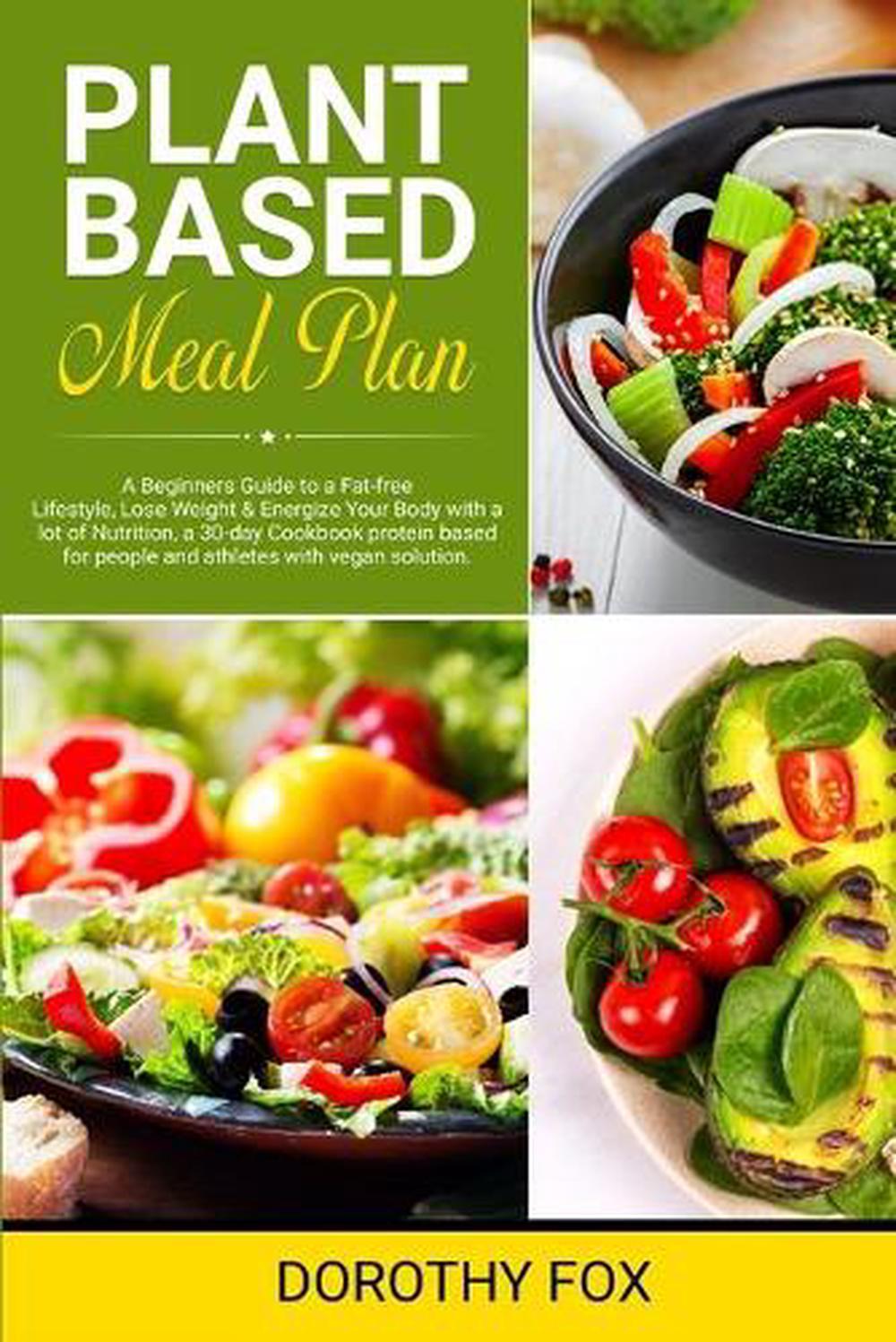 Plant Based Diet Cookbook for Beginners by Brown Martin