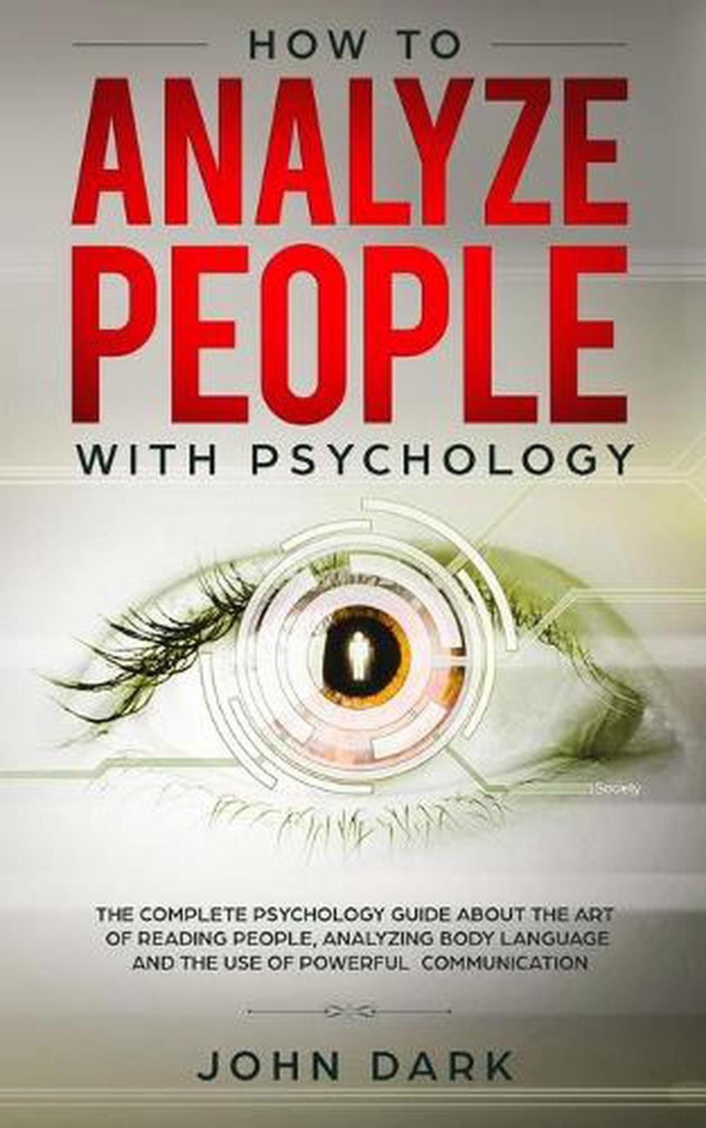 How to Analyze People With Psychology by John Dark (English) Paperback