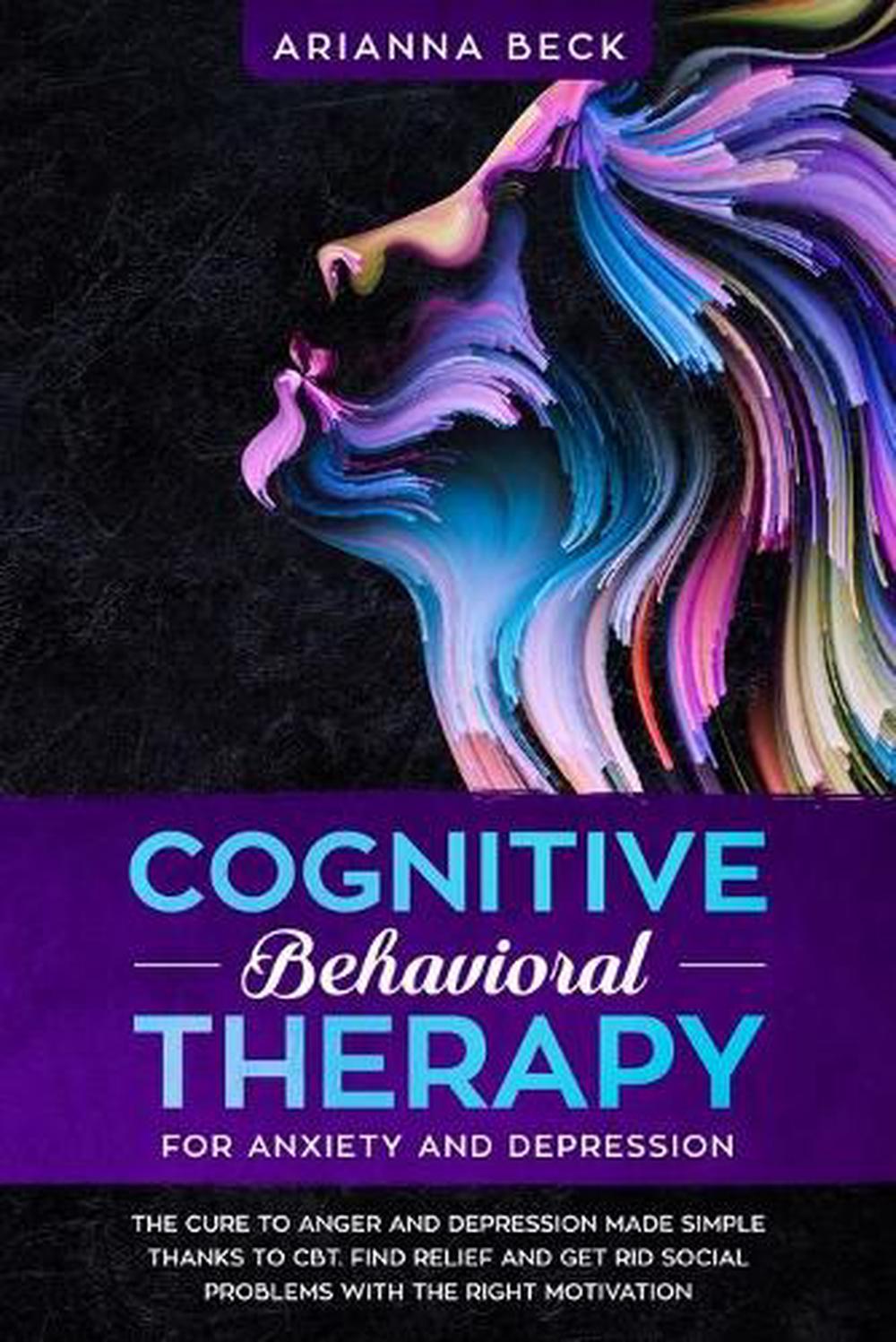 Cognitive Behavioral Therapy for Anxiety and Depression by