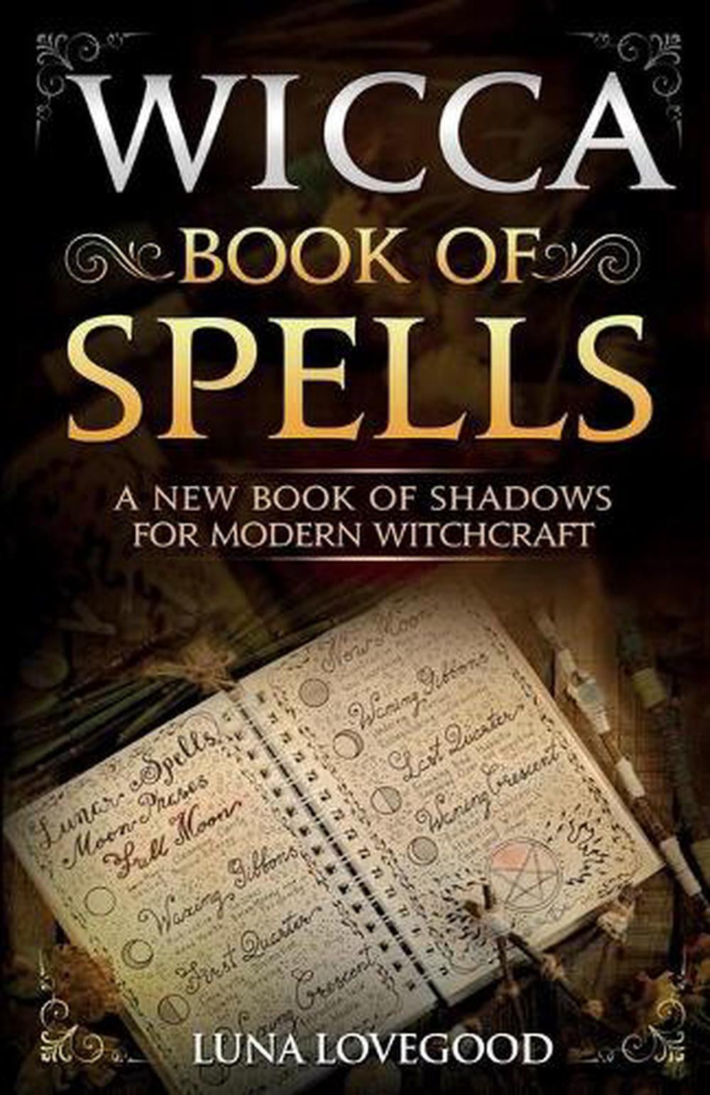 Wicca Book of Spells by Lovegood Luna Lovegood (English) Paperback Book