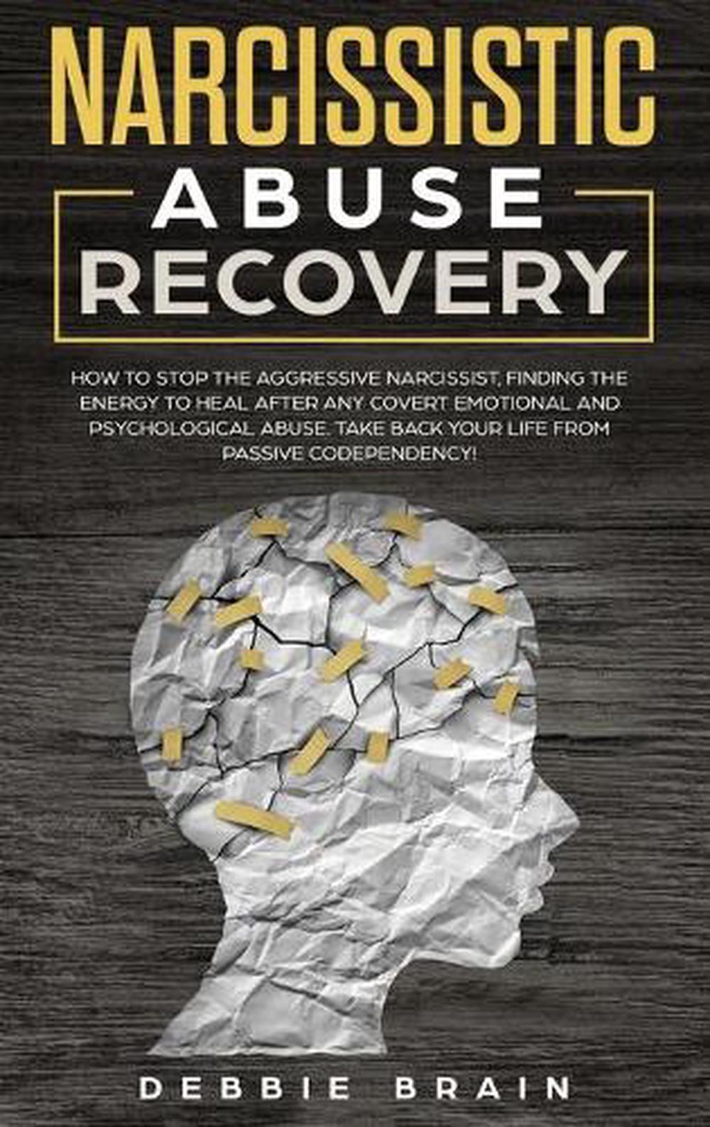 Narcissistic Abuse Recovery by Brain Debbie Brain (English