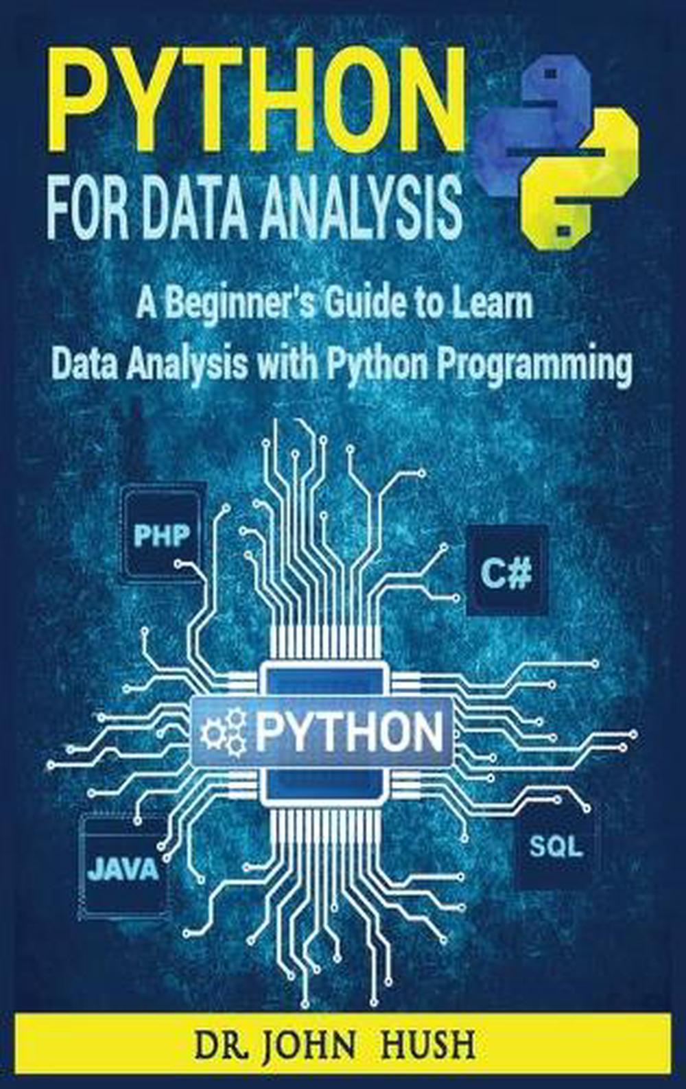 Python for Data Analysis by John Hush Hardcover Book Free Shipping ...