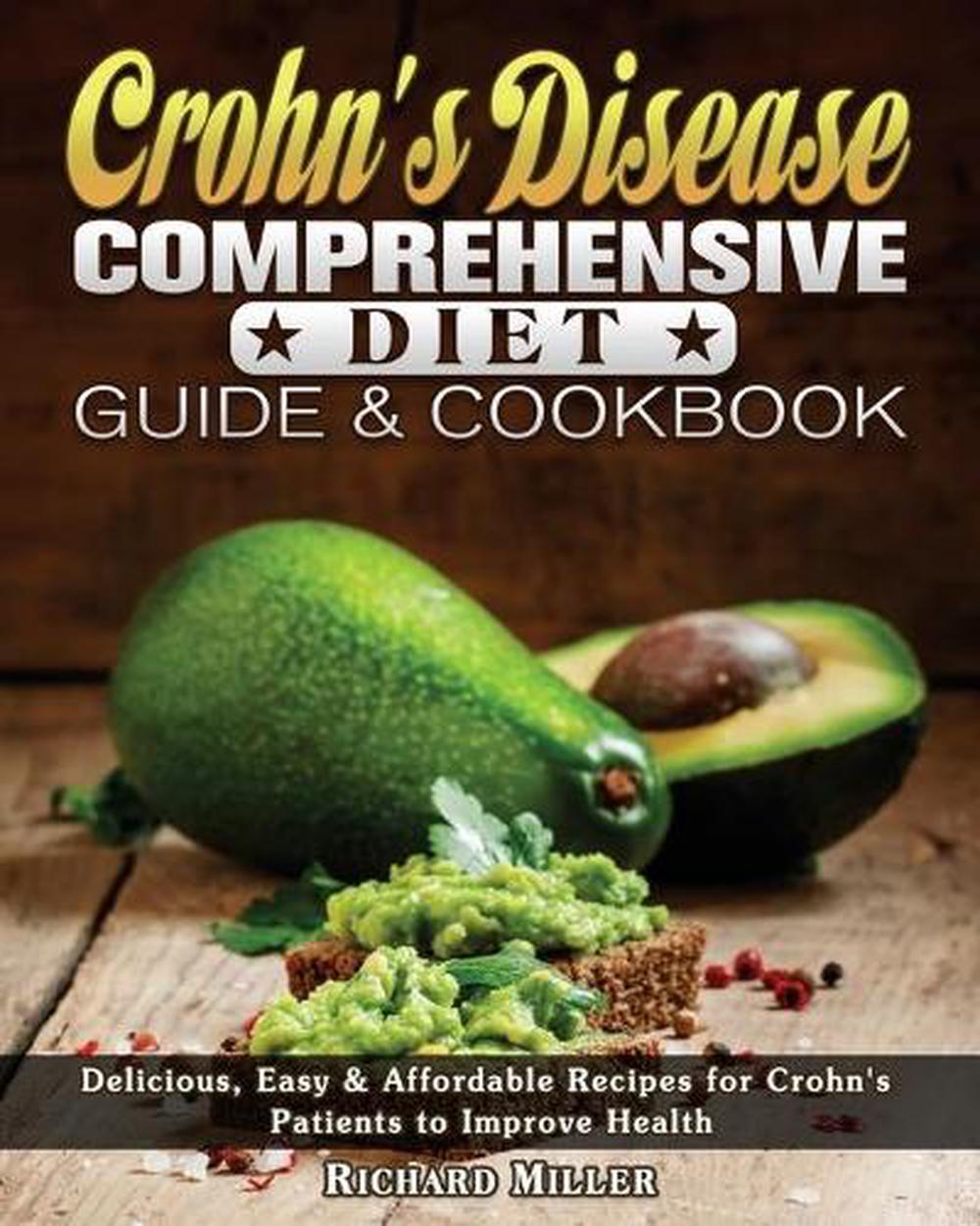  Crohn s Disease Comprehensive Diet Guide and Cookbook by 