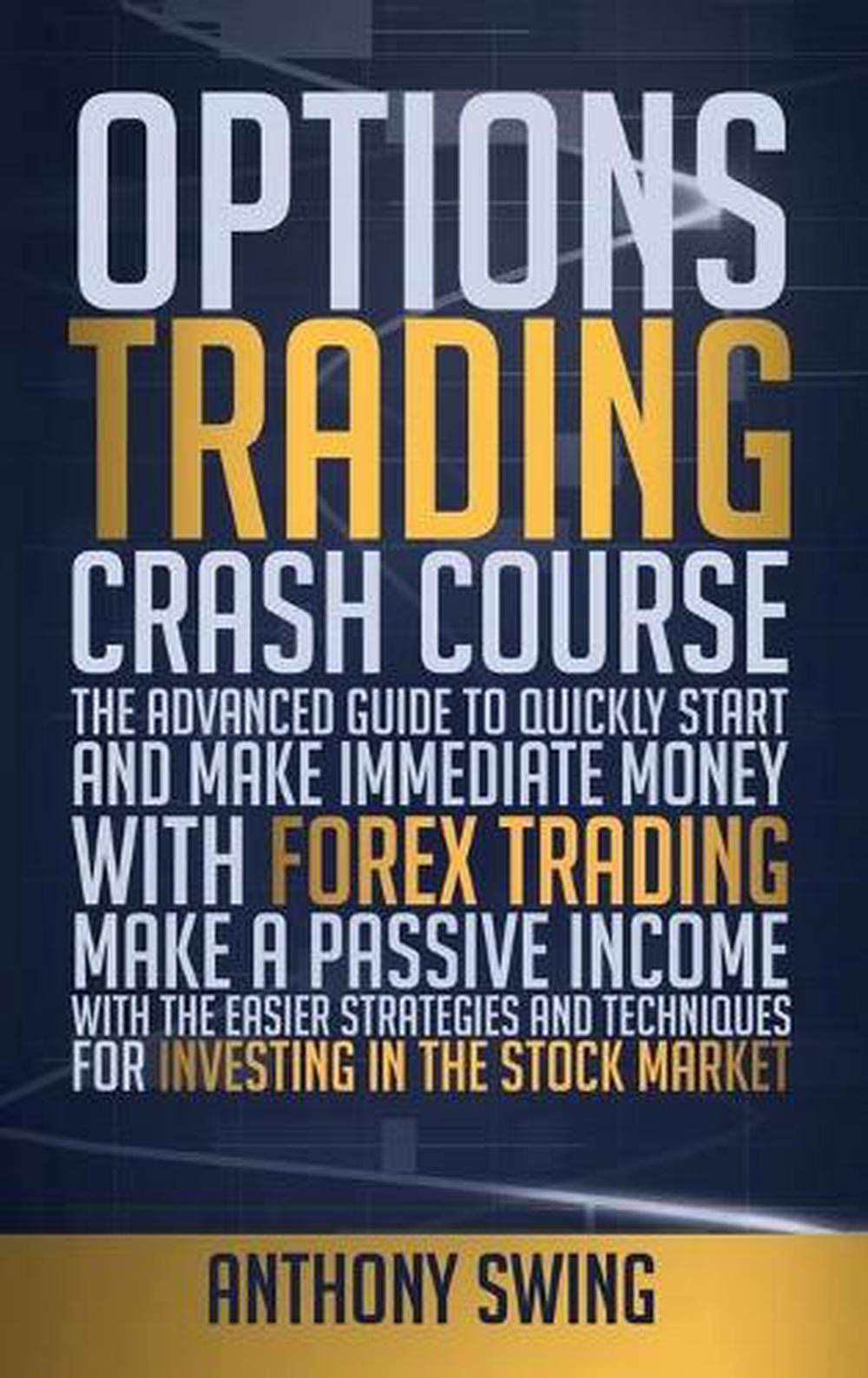 Options Trading Crash Course by Anthony Swing (English) Hardcover Book Free Ship 9781801259224