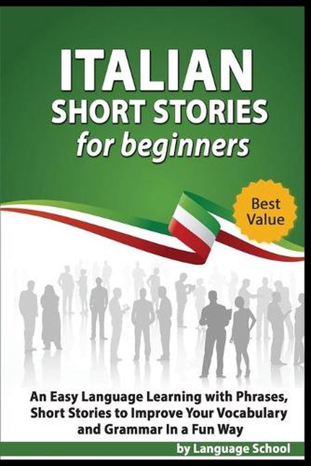Italian Short Stories for Beginners by Language School Free Shipping ...