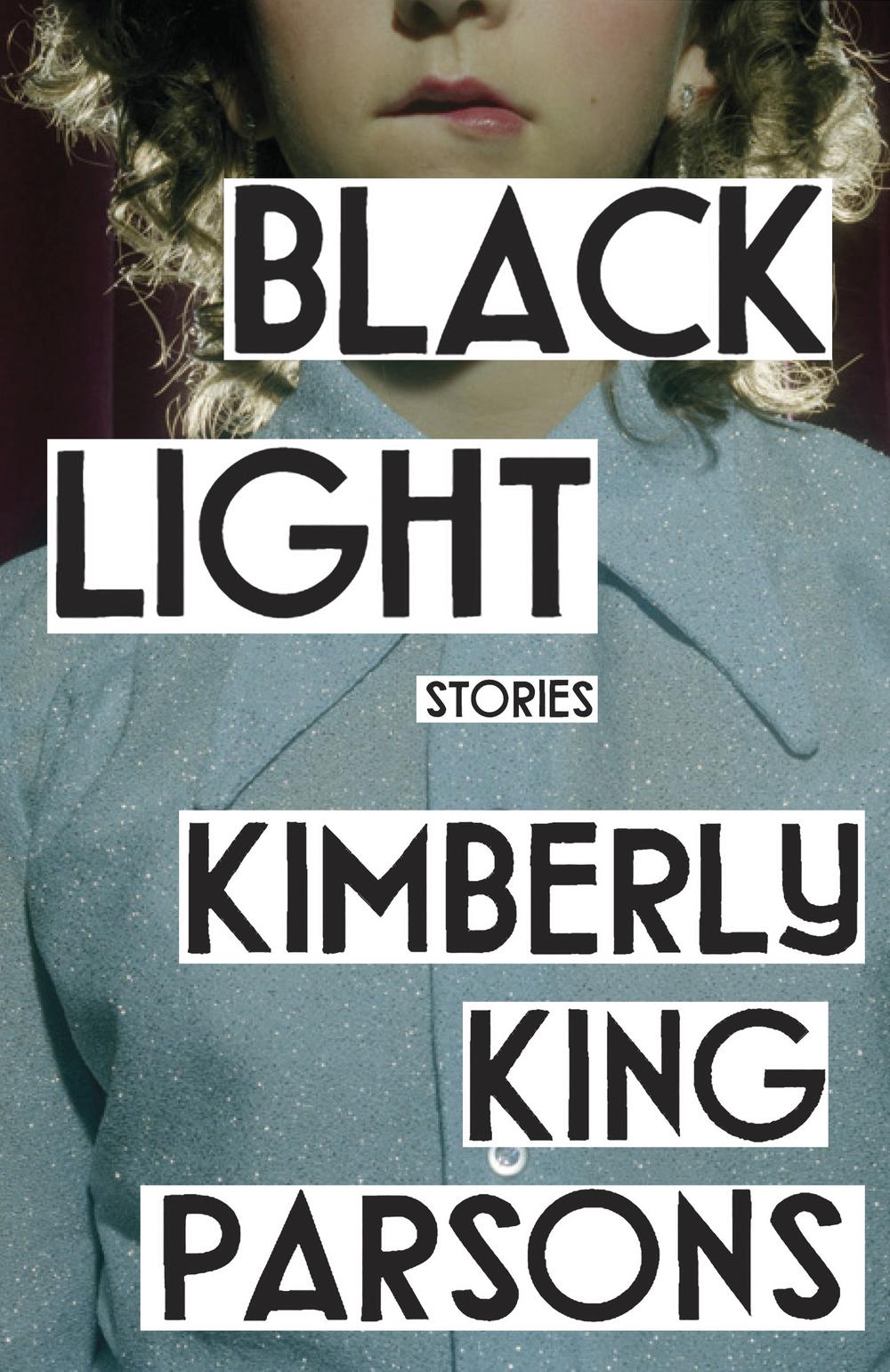 black light by kimberly king parsons