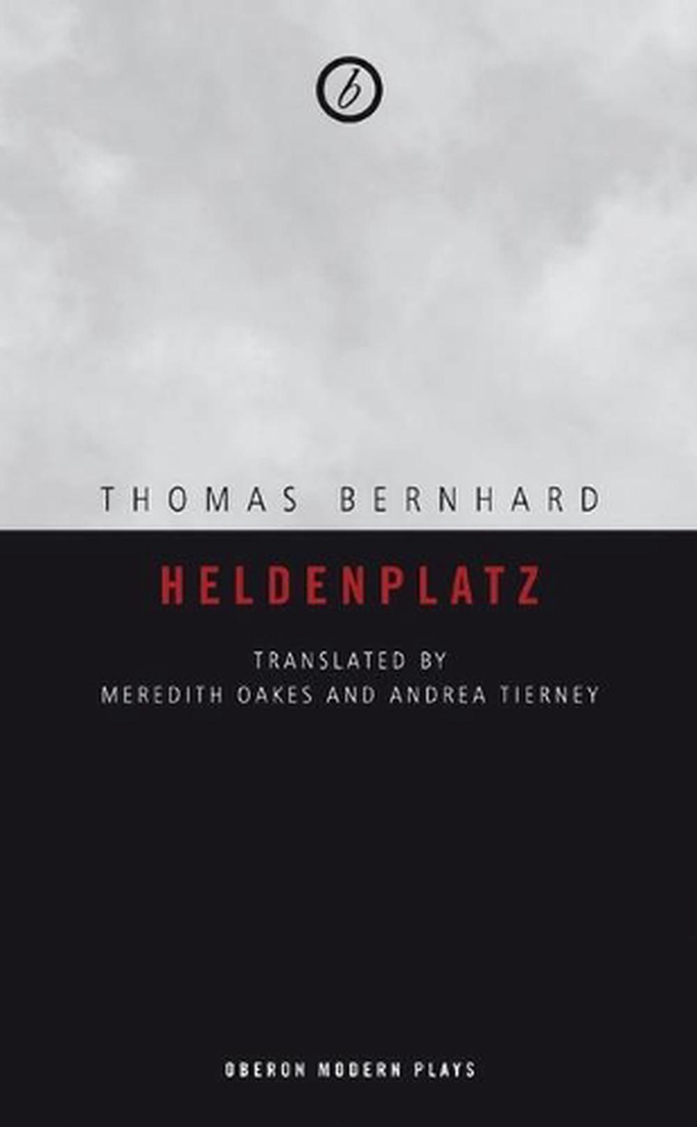Heldenplatz by Thomas Bernhard (English) Paperback Book Free Shipping! 9781840029956 | eBay