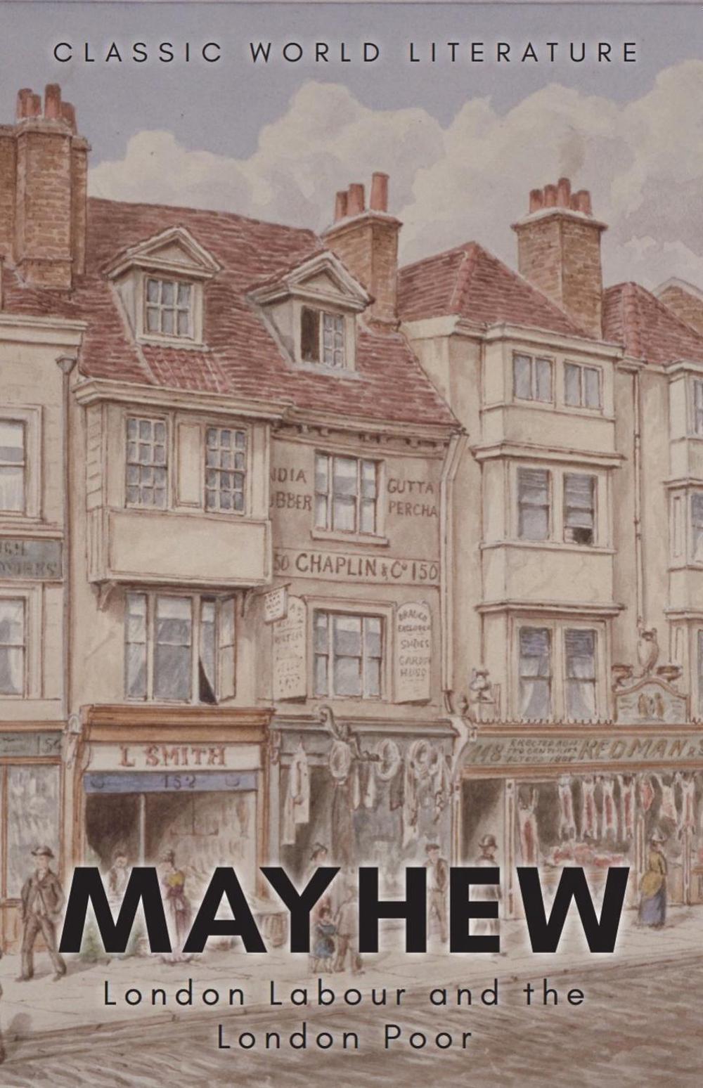 London Labour and the London Poor