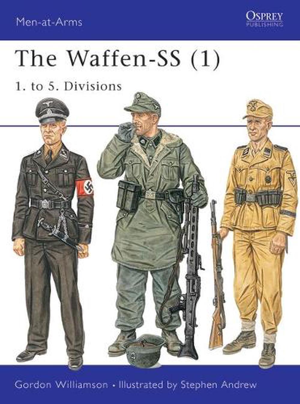 the-waffen-ss-1-1-to-5-divisions-by-gordon-williamson-english