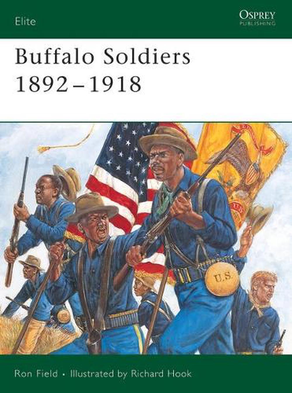 Buffalo Soldiers 1892 1918 by Ron Field (English) Paperback Book Free