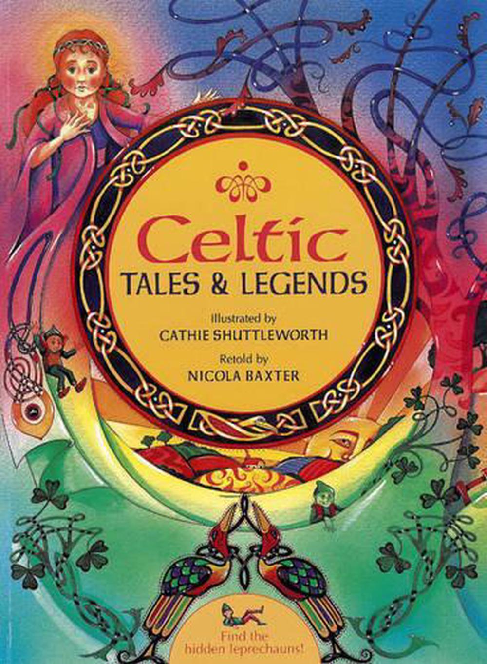 Celtic Tales & Legends: Ten Mystical Stories Retold for Children by ...