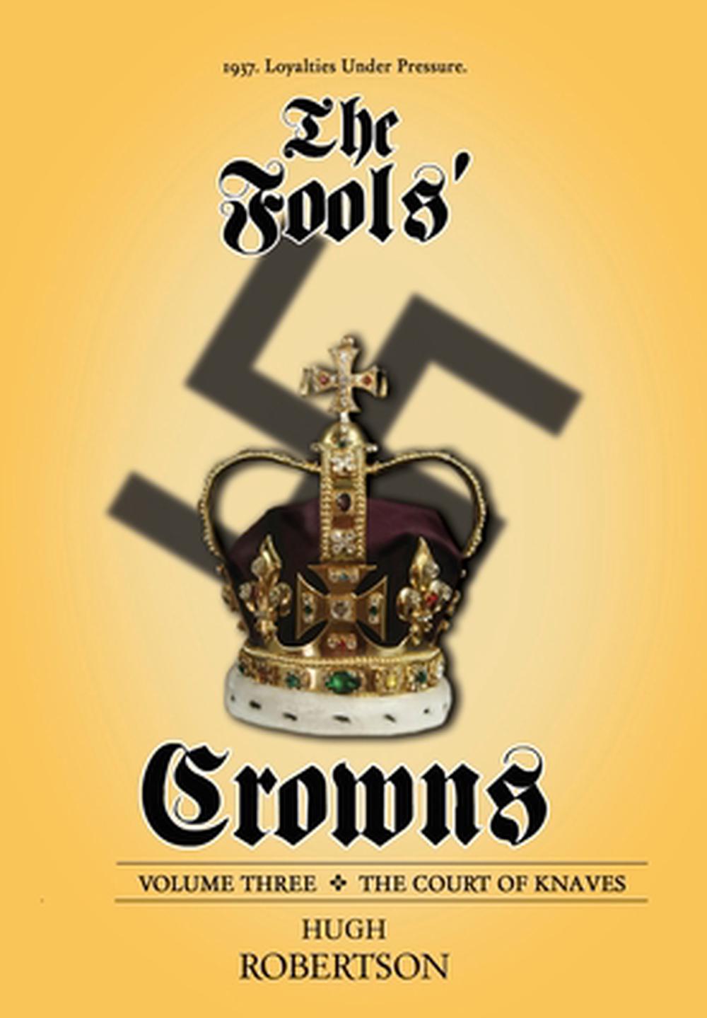 Fools Crowns By Hugh Robertson English Hardcover Book Free Shipping