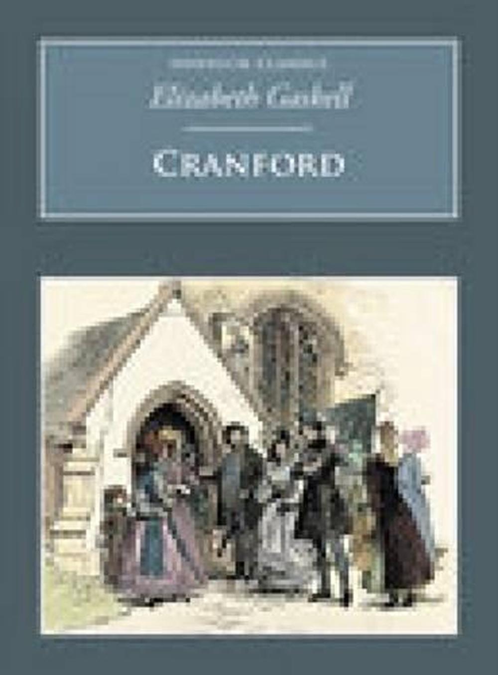 Cranford: Nonsuch Classics by Elizabeth Gaskell (English) Paperback Book