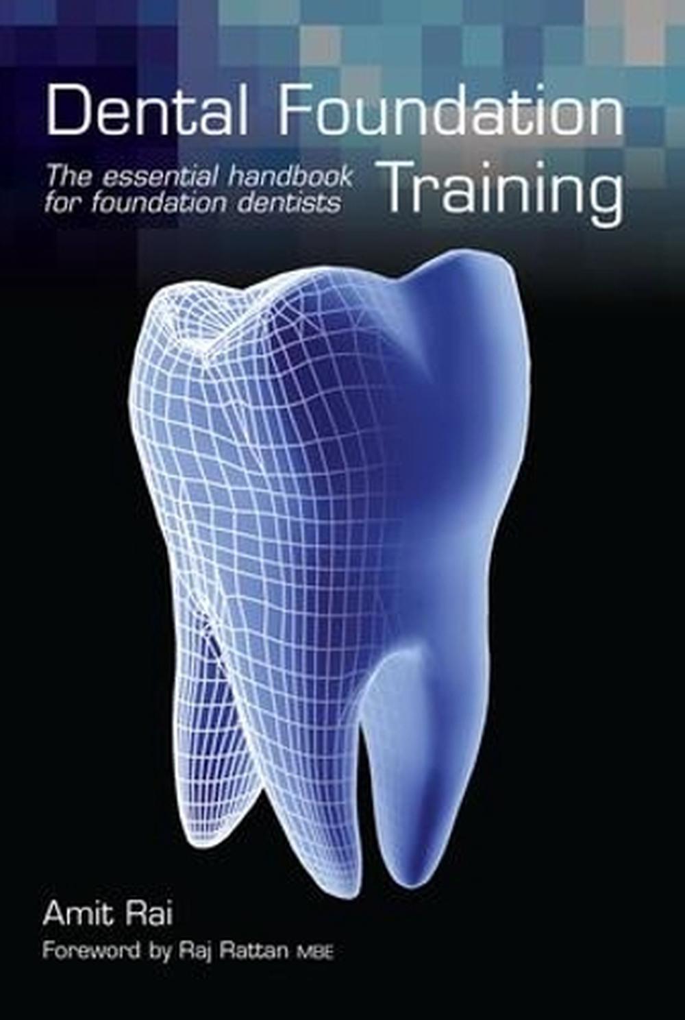 Dental Foundation Training The Essential Handbook For Foundation Dental Foundation Training The Essential Handbook For Foundation