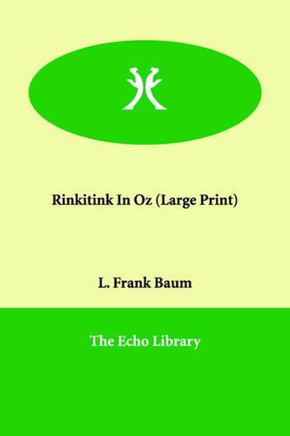 Rinkitink in Oz by L. Frank Baum Rinkitink in Oz by L. Frank Baum