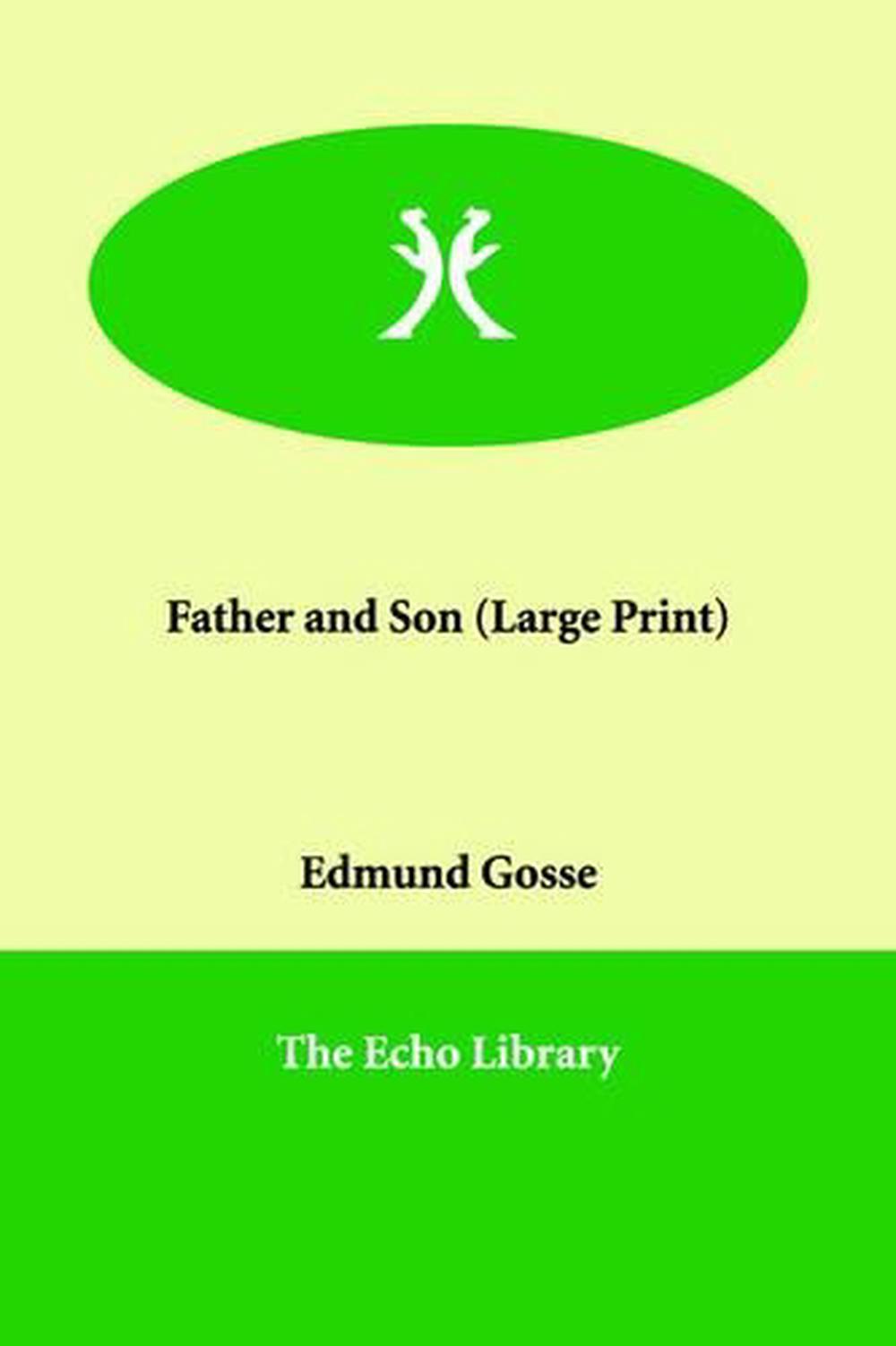 Father and Son by Edmund Gosse