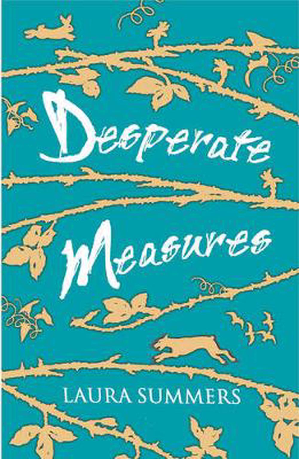 Desperate Measures By Laura Summers English Paperback Book Free