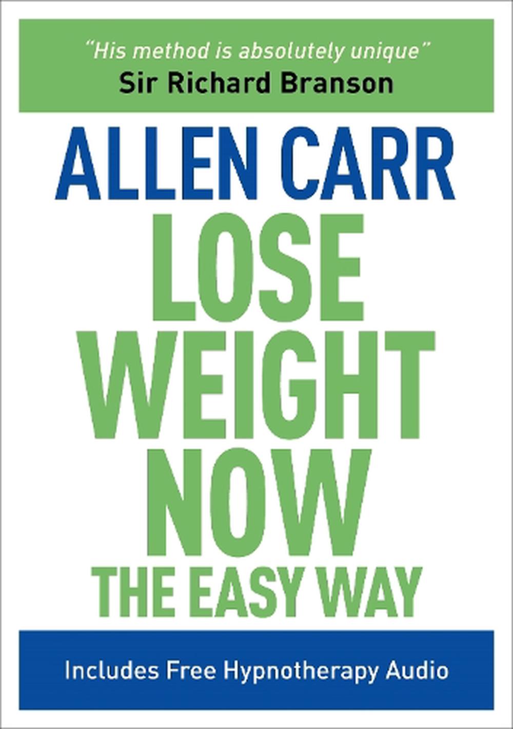 Lose Weight Now the Easy Way Includes Free Hypnotherapy Audio by Allen