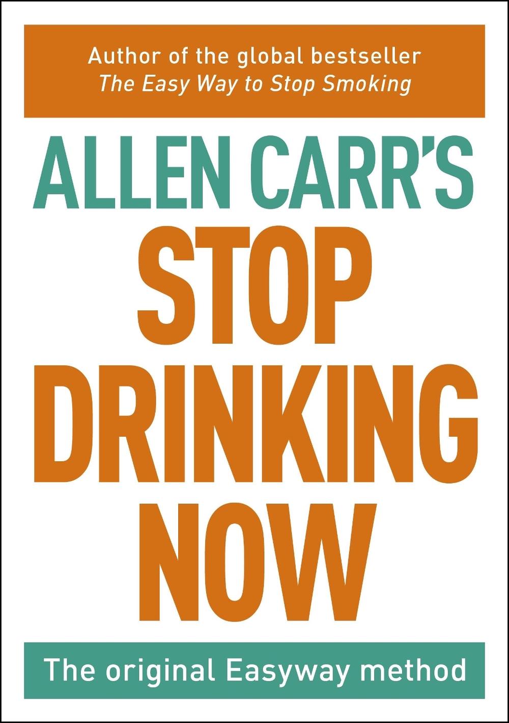 Allen carr easy way to stop drinking pasehost