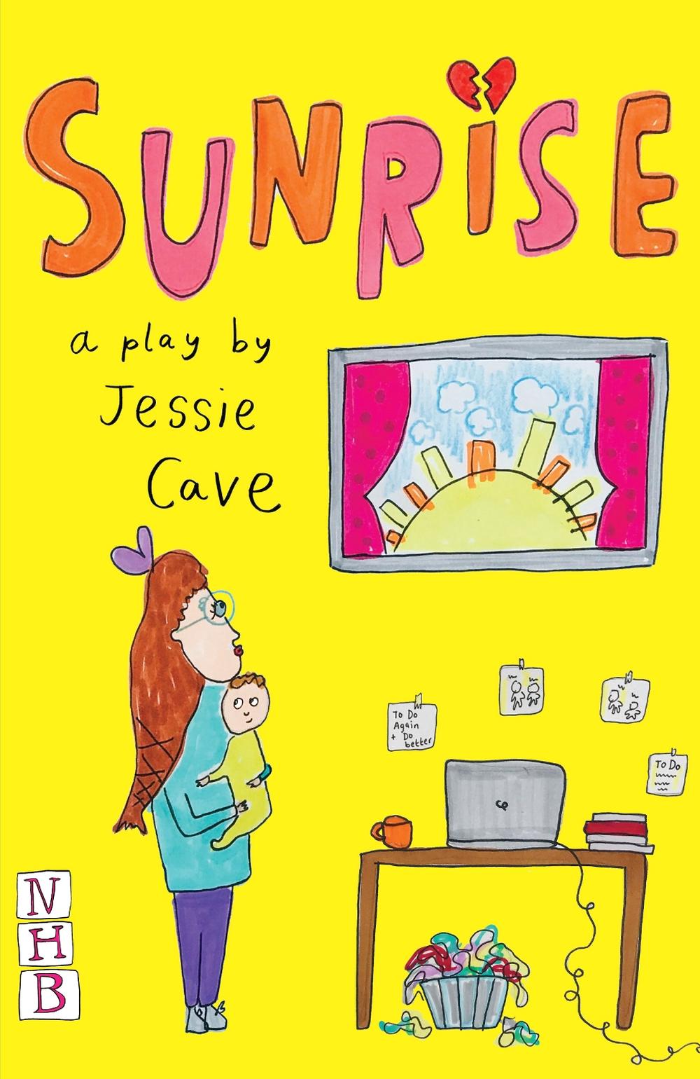 Sunrise: A Play by Jessie Cave (English) Paperback Book ...