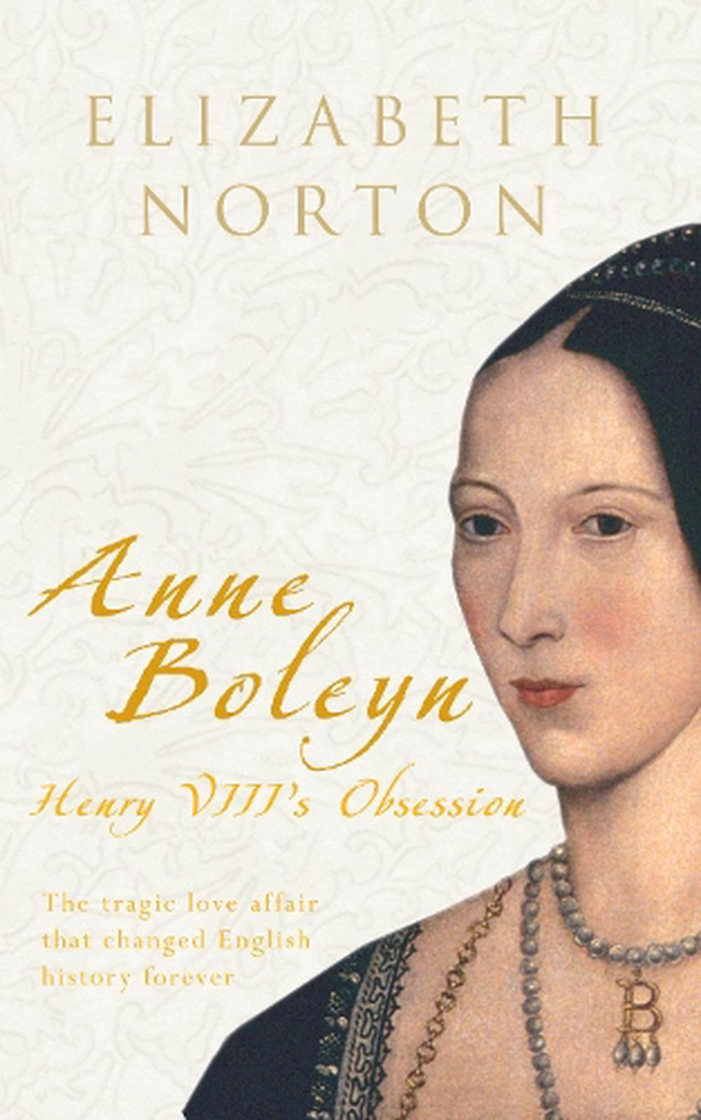 anne boleyn a kings obsession