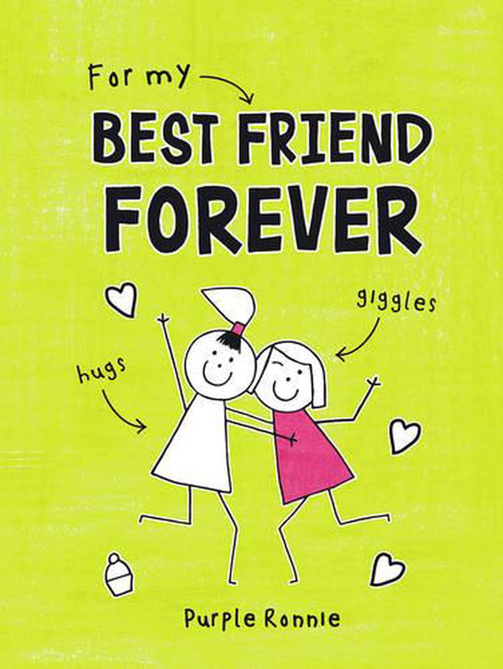 For My <b>Best</b> <b>Friend</b> <b>Forever</b> by Purple Ronnie (English) Hardcover Book.