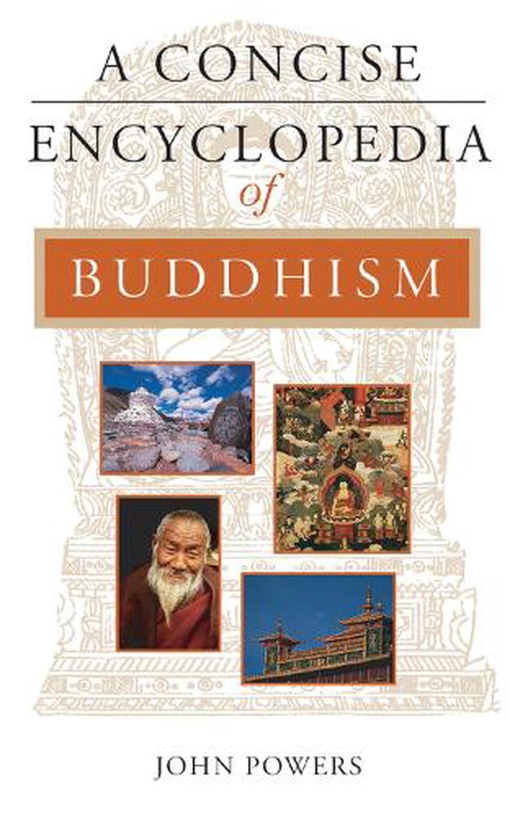 A Concise Encyclopedia Of Buddhism By John Powers (English) Paperback ...