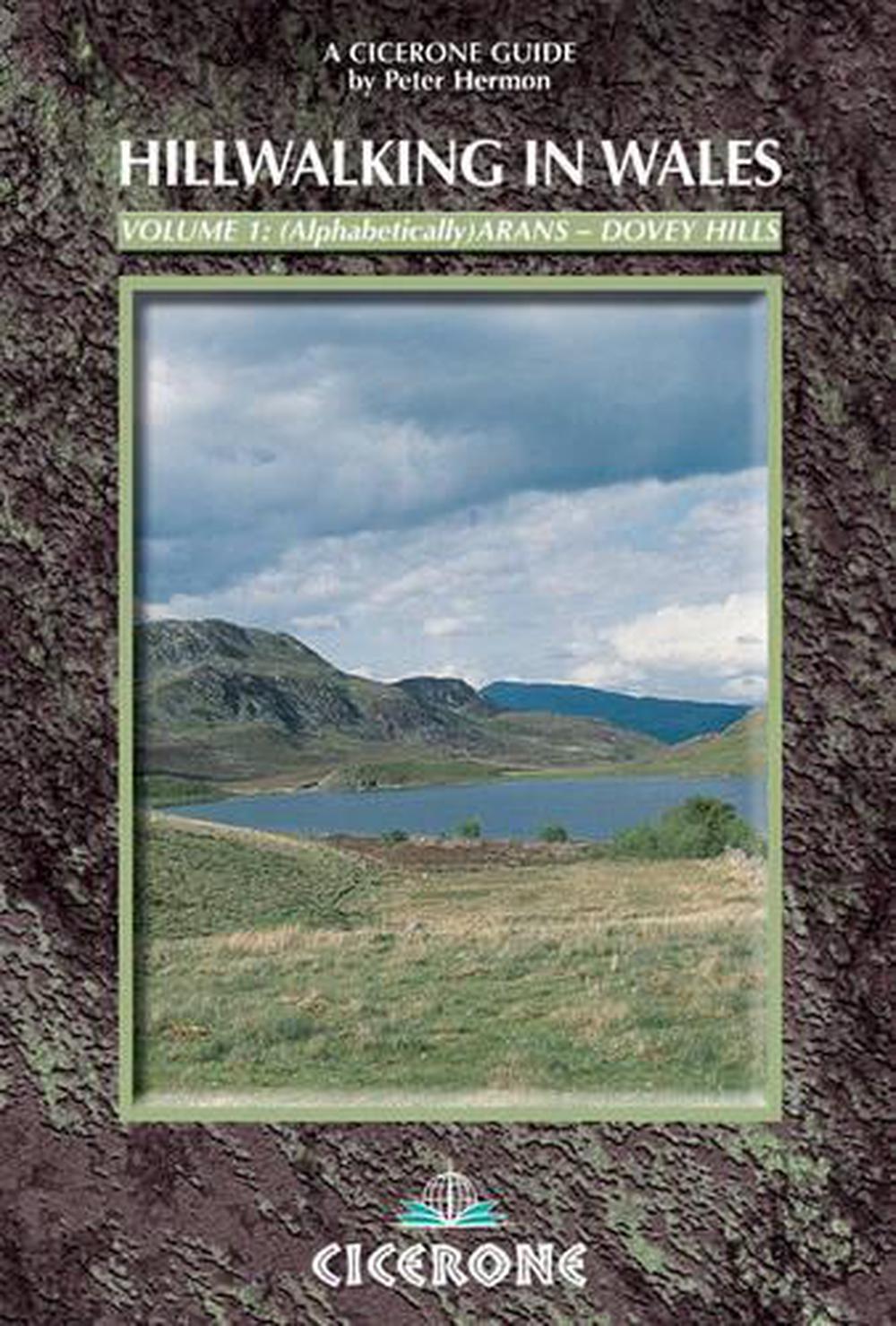 Hillwalking in Wales - Vol 2: Arans - Dovey Hills by Peter Hermon ...