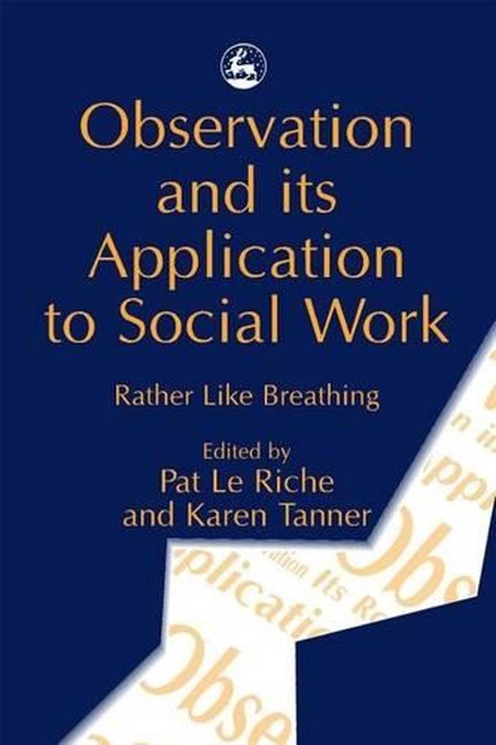 Social Worker Observation