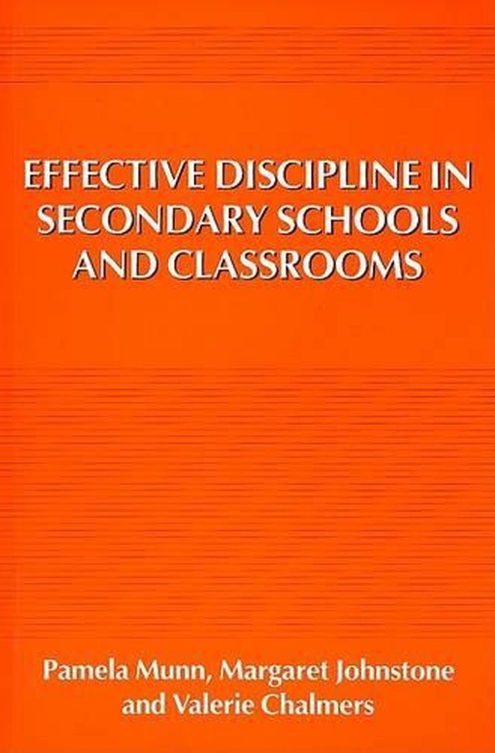 Effective Discipline In Secondary Schools And Classrooms By Pamela Munn ...