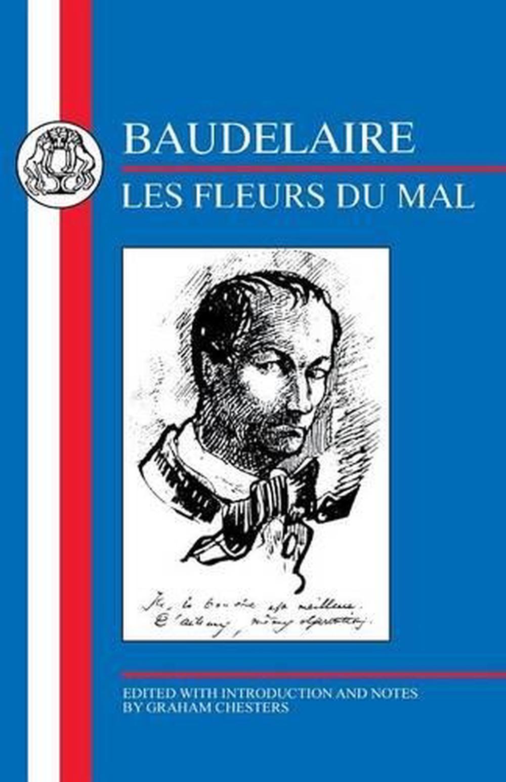 Baudelaire Les Fleurs Du Mal By Charles P Baudelaire English Paperback Book 9781853993442 Ebay
