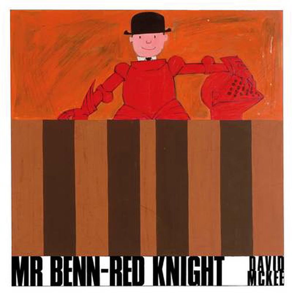 Mr BennRed Knight by David McKee (English) Hardcover Book Free Shipping! 9781854379900 eBay