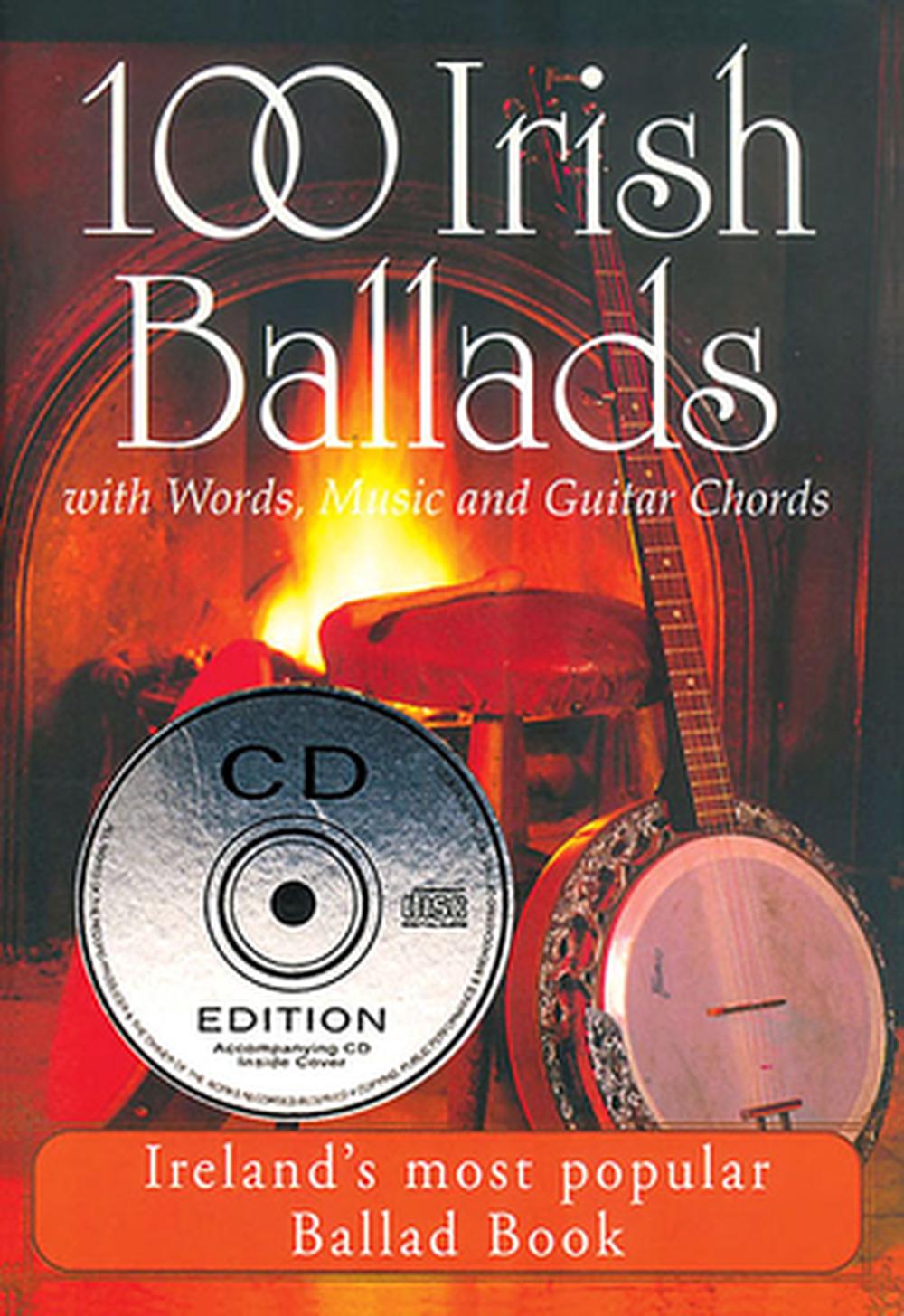 100 Irish Ballads Volume 1 Ireland's Most Popular Ballad Book by Mel