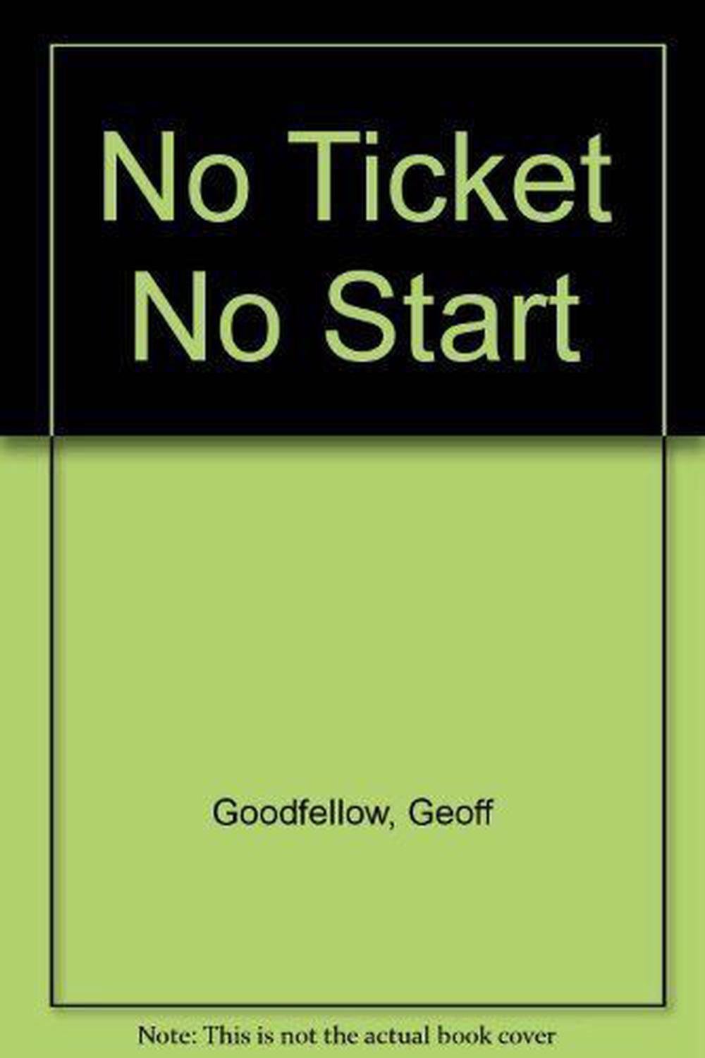 no-ticket-no-start-geoff-goodfellow-s-poetry-from-the-building-sites