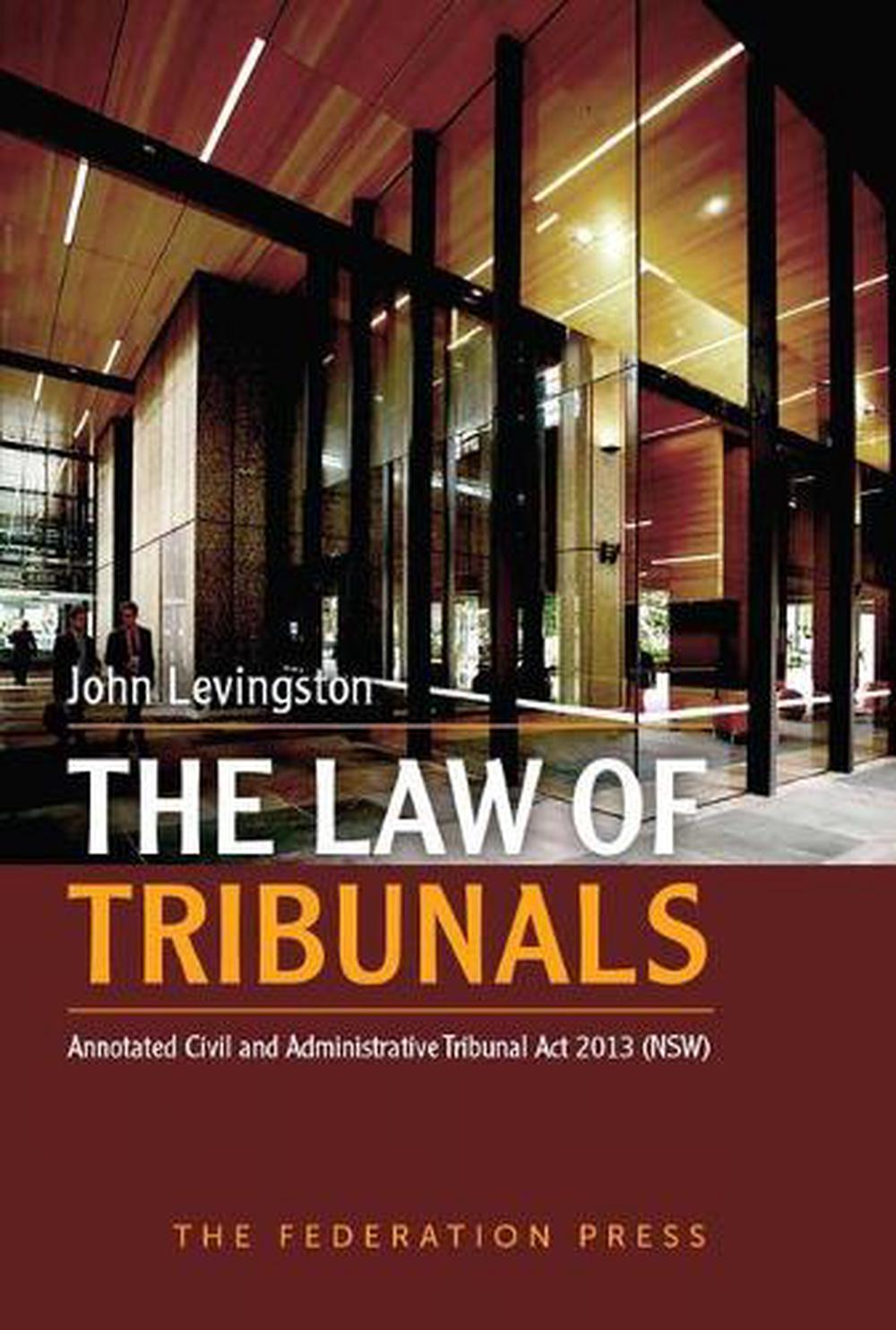 The Law of Tribunals Annotated Civil