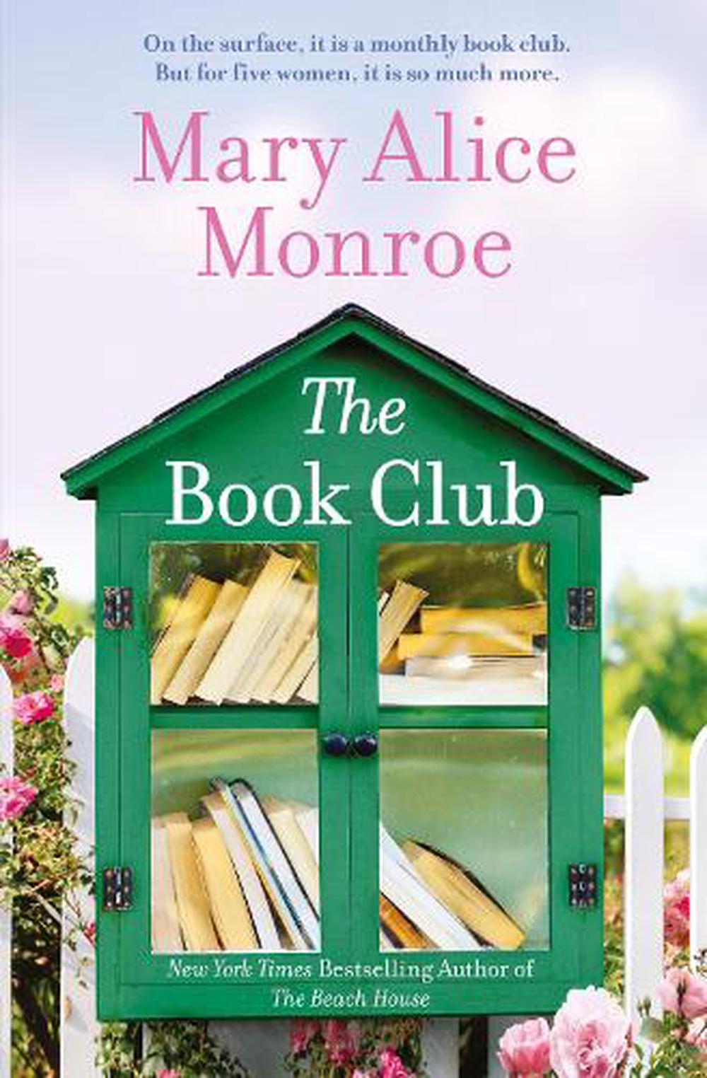 The Book Club by Mary Alice Monroe (English) Paperback Book Free