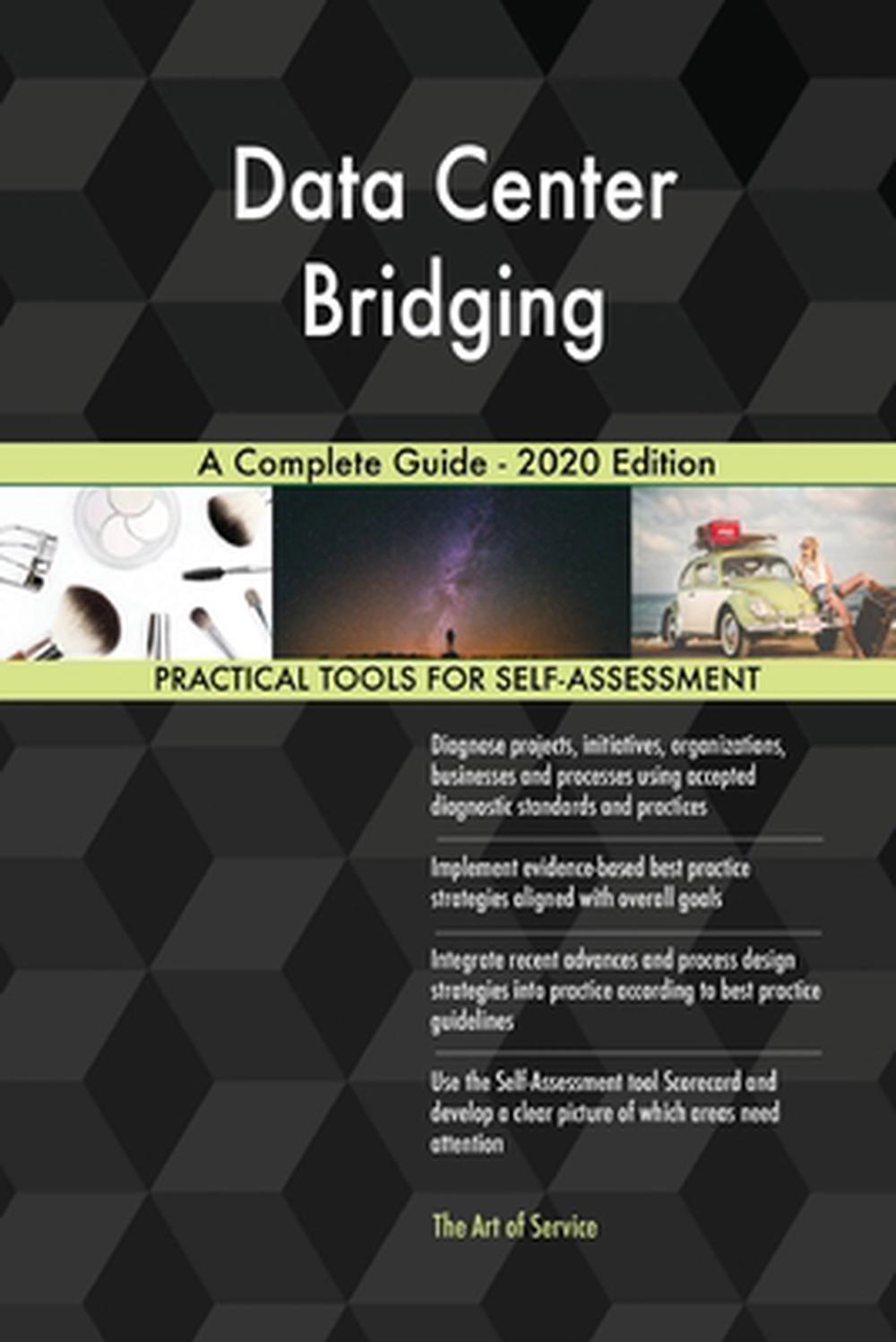 Data Center Bridging a Complete Guide - 2020 Edition by Gerardus ...