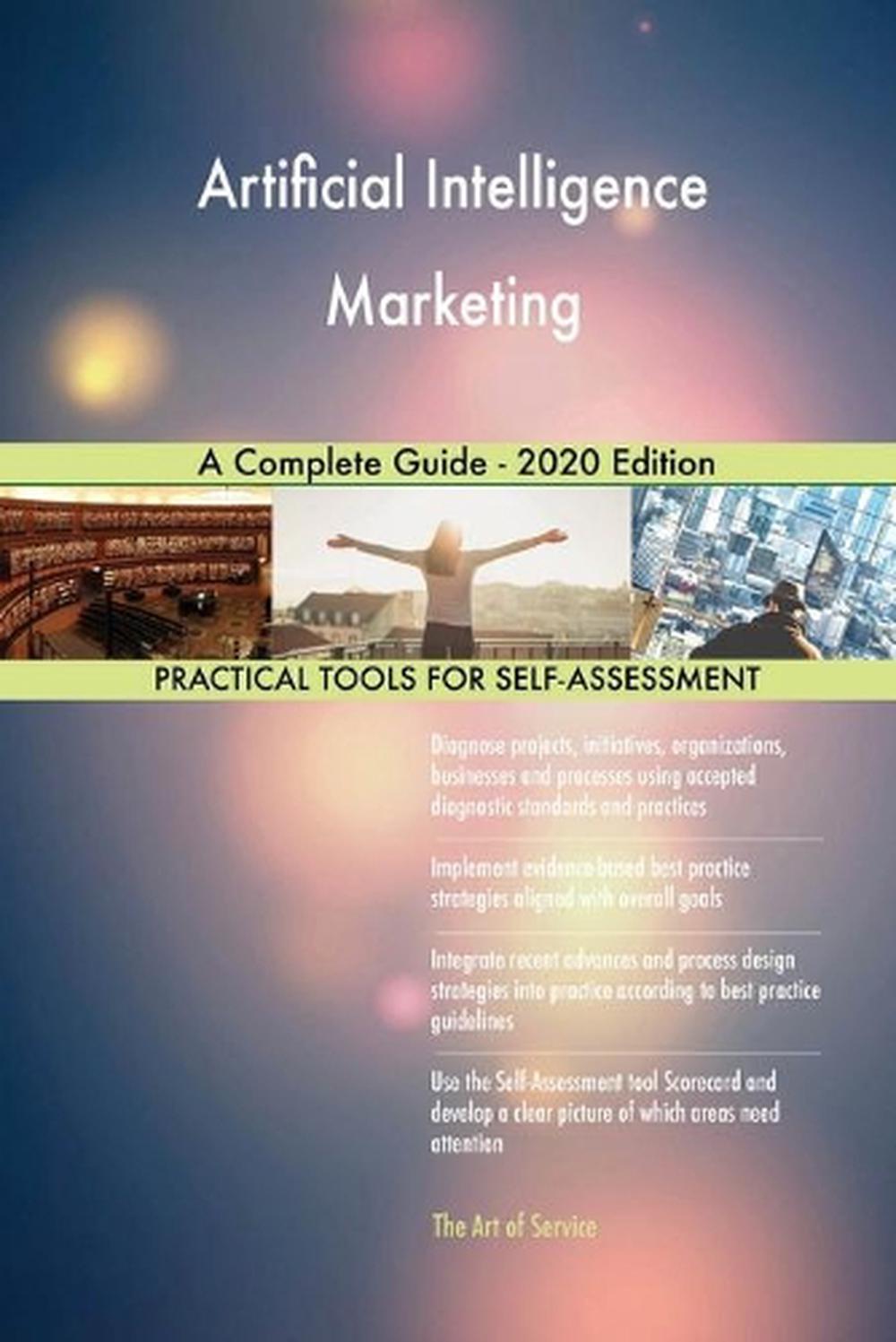 Artificial Intelligence Marketing A Complete Guide - 2020 Edition By ...