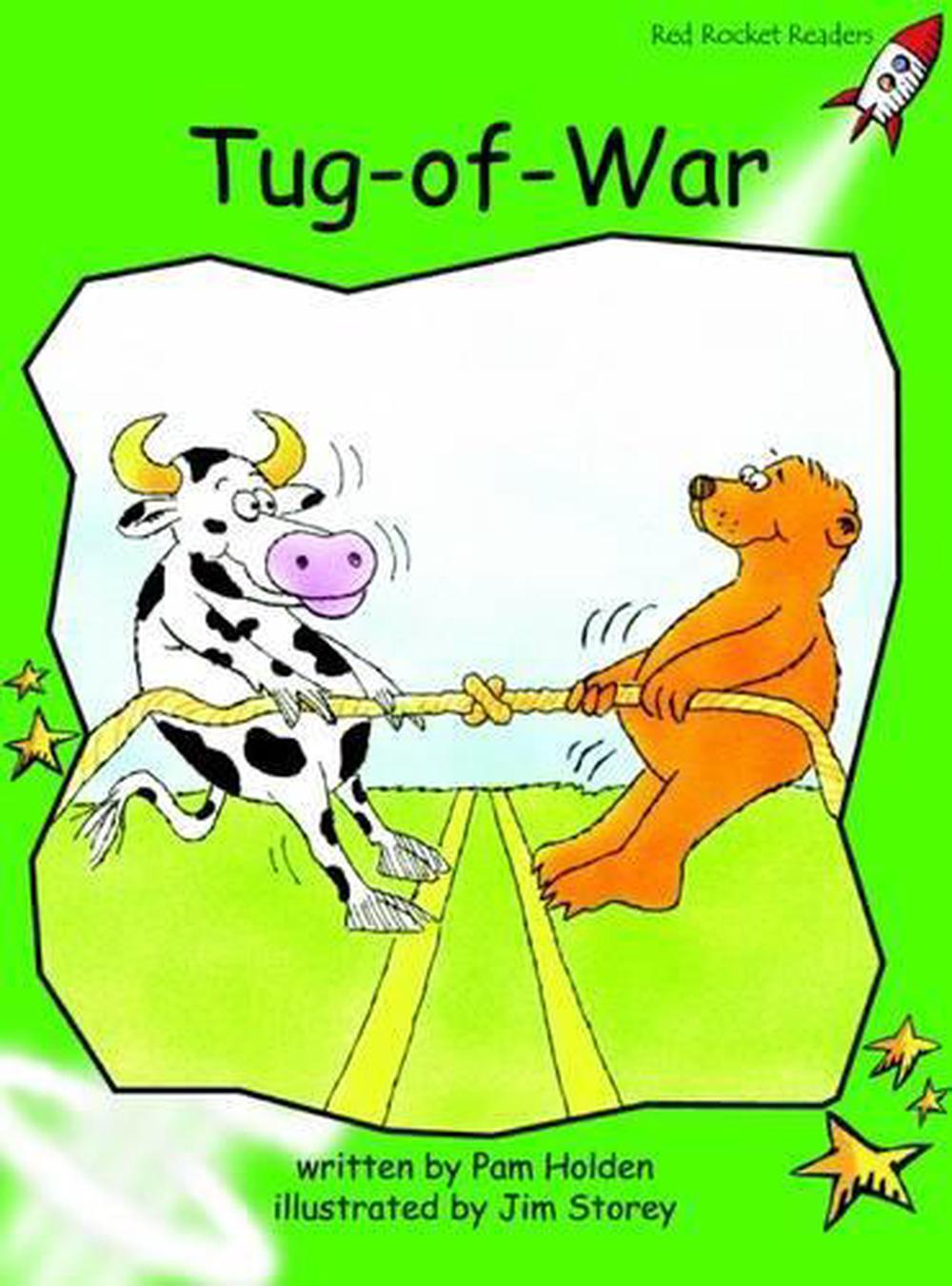 Red Rocket Readers: Early Level 4 Fiction Set B: Tug-of-War by Pam