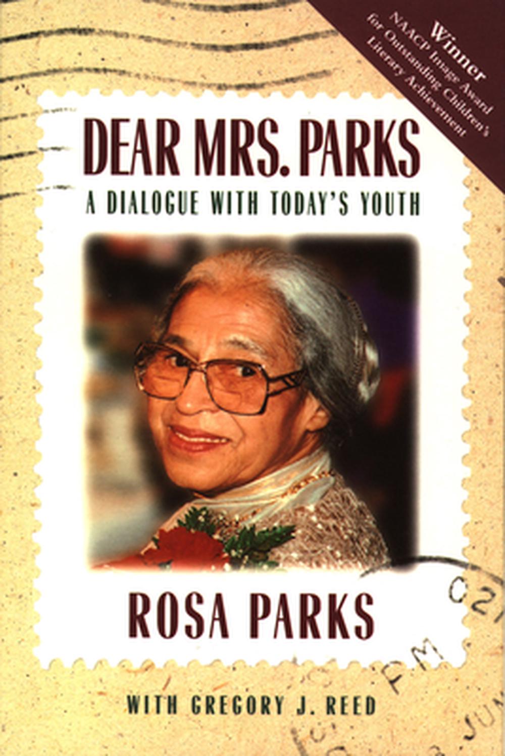 Dear Mrs. Parks: A Dialogue With Today's Youth By Rosa Parks (English ...