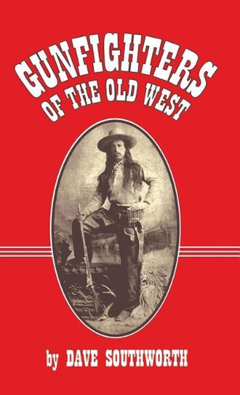 89 List Book Of Gunfighters from Famous authors