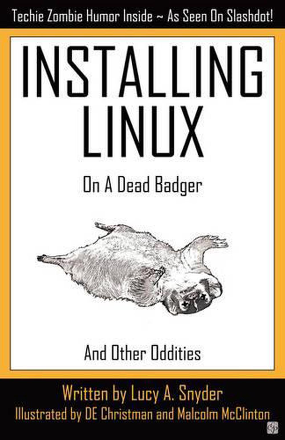 how to install linux on a dead badger