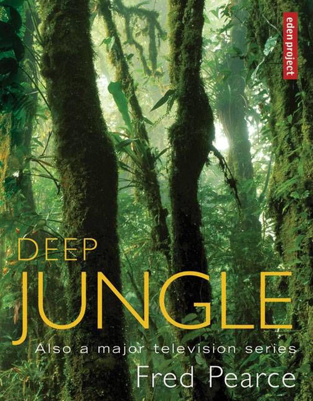 Deep Jungle by Fred Pearce (English) Hardcover Book Free Shipping