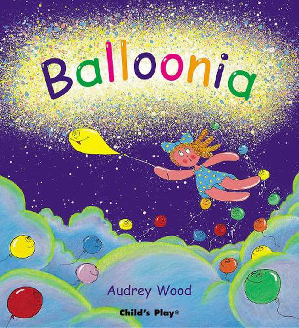 Balloonia by Audrey Wood English Paperback Book Free 