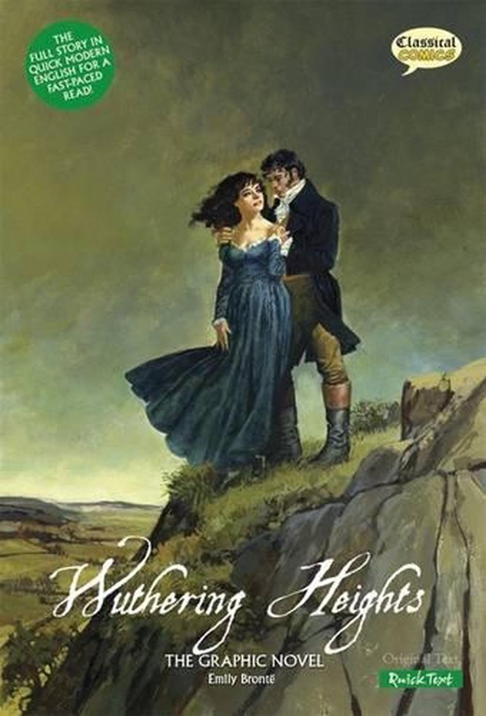 Wuthering Heights the Graphic Novel Quick Text by Emily Bronte (English) Paperba 9781906332884 Wuthering Heights the Graphic Novel Quick Text by Emily Bronte (English) Paperba 9781906332884