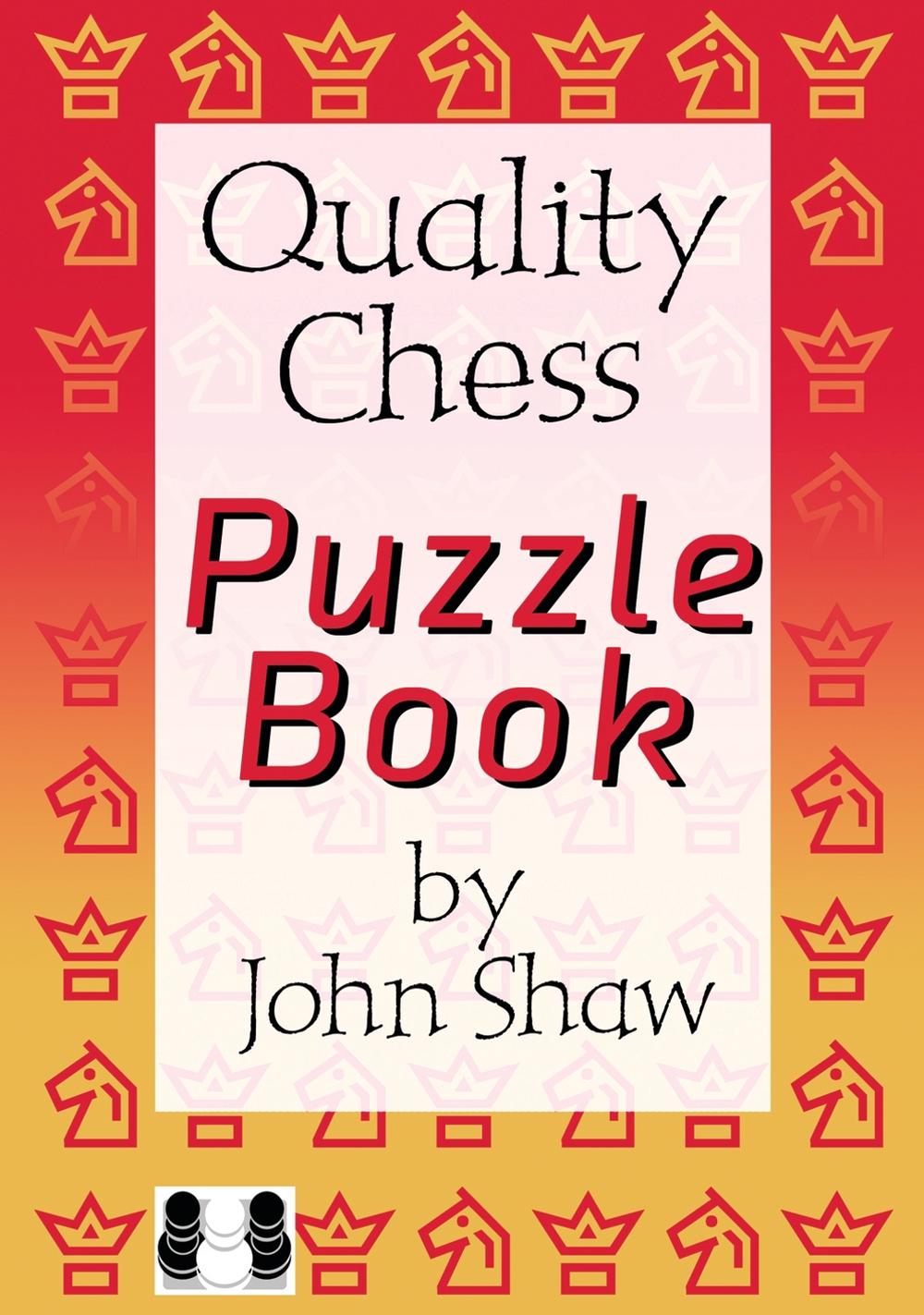 Quality Chess Puzzle Book by John Shaw (English) Paperback Book Free