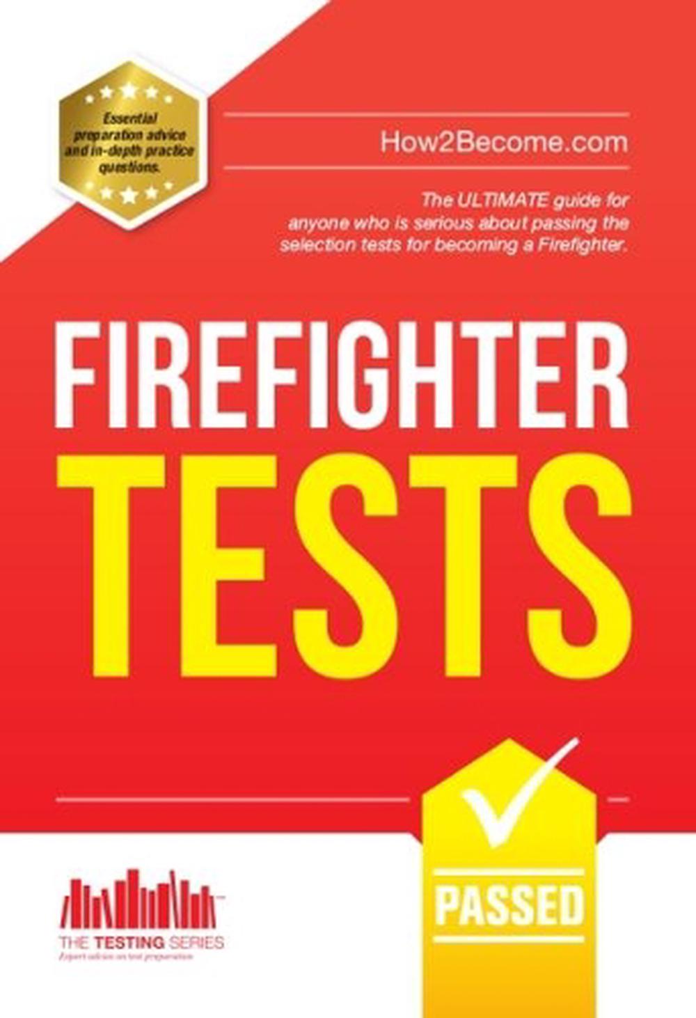 Firefighter Tests Sample Test Questions for the National Firefighter