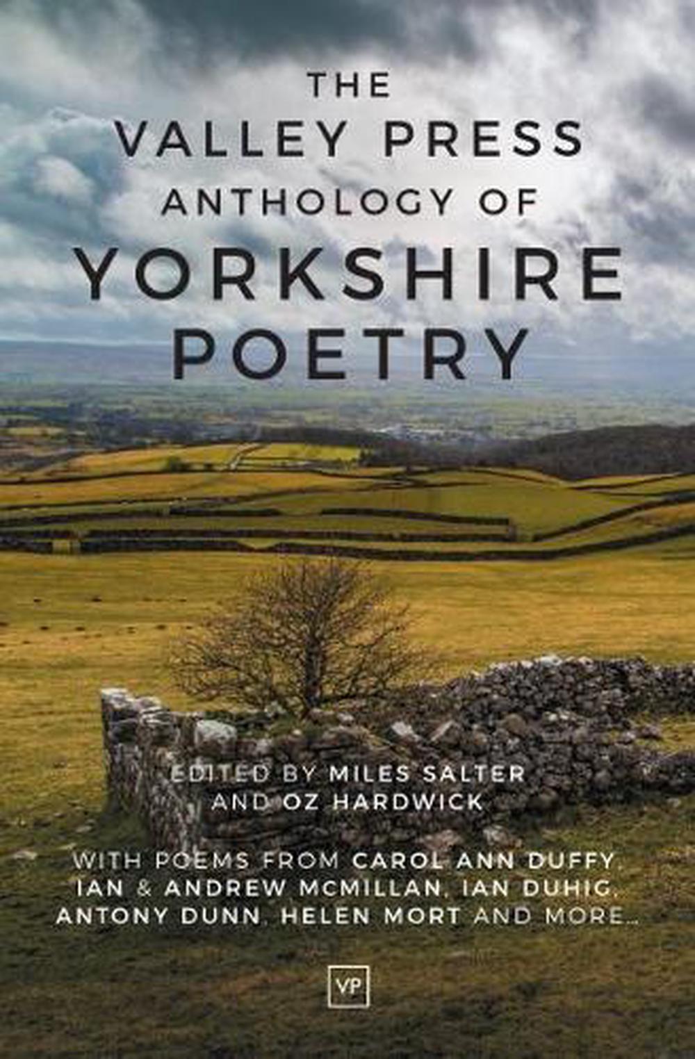 Valley Press Anthology of Yorkshire Poetry by Miles Salter